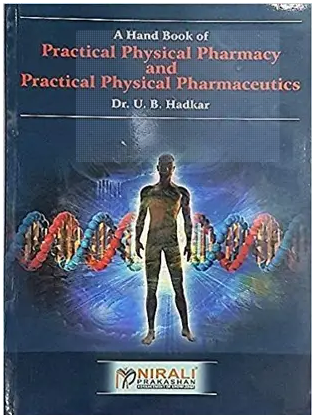 Practical Physical Pharmacy & Physical Pharmaceutics